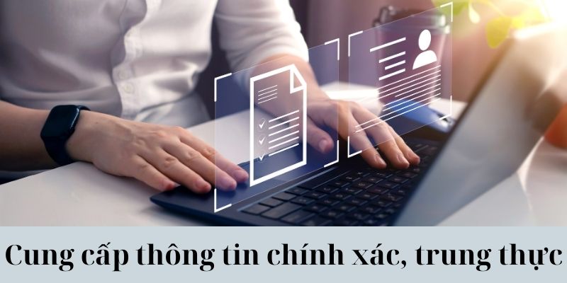 Bảo vệ tài khoản của bạn bằng cách cung cấp thông tin chính xác và trung thực